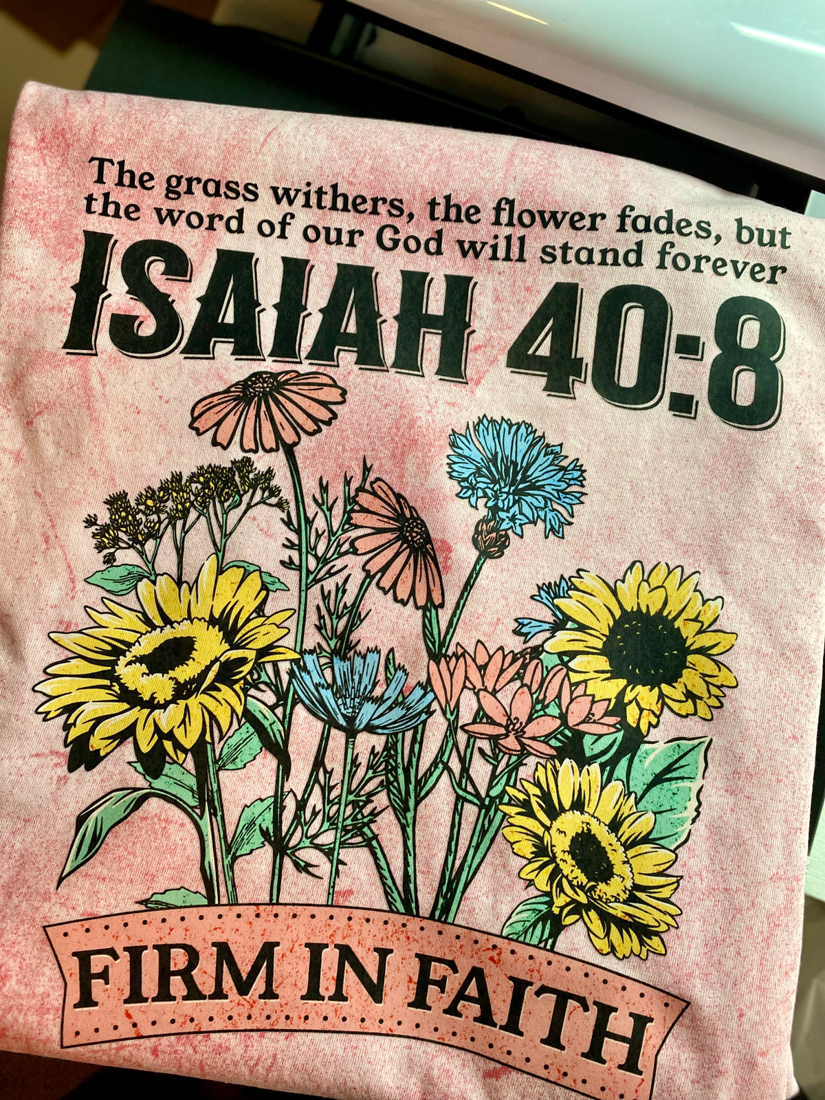 Isaiah 40:8 Comfort Color Tee - Pink/Hibiscus