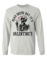 Dead Inside but it's Valentine's - Ash Grey