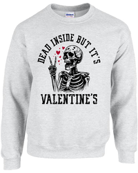 Dead Inside but it's Valentine's - Ash Grey