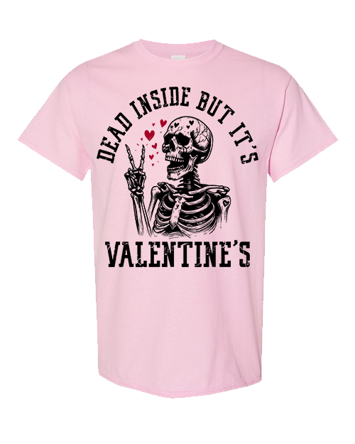 Dead Inside but it's Valentine's - Light Pink