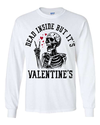 Dead Inside but it's Valentine's - White