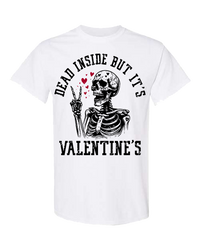 Dead Inside but it's Valentine's - White