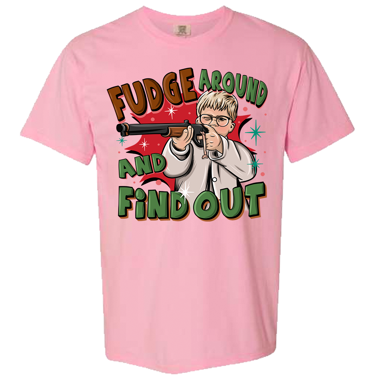 Fudge Around Comfort Color Tee