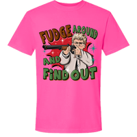 Fudge Around Comfort Color Tee