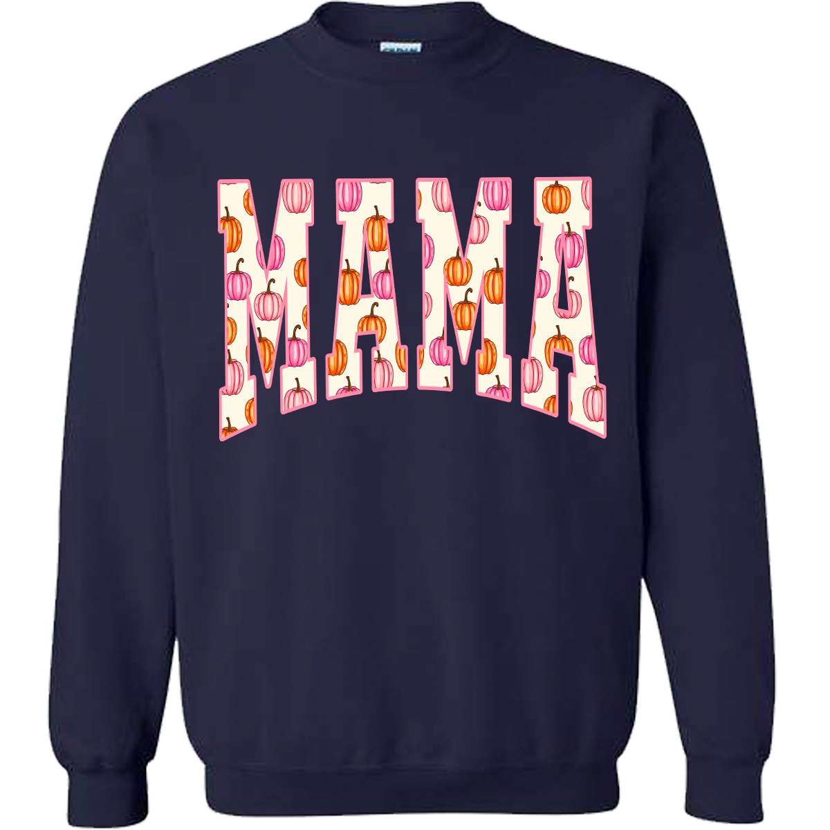 Mama Pumpkins Sweatshirt