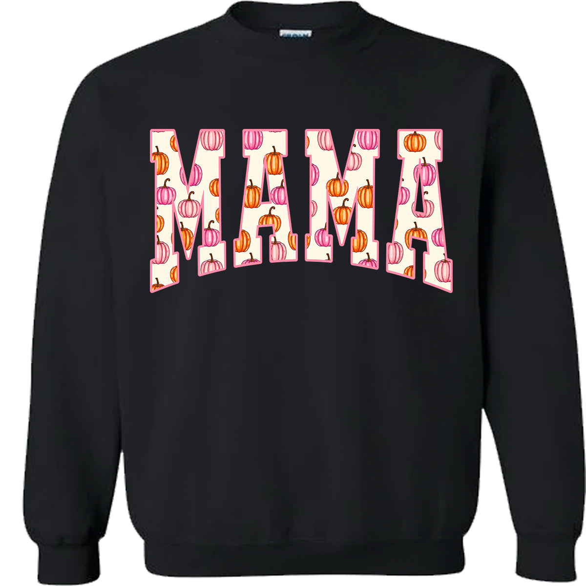 Mama Pumpkins Sweatshirt