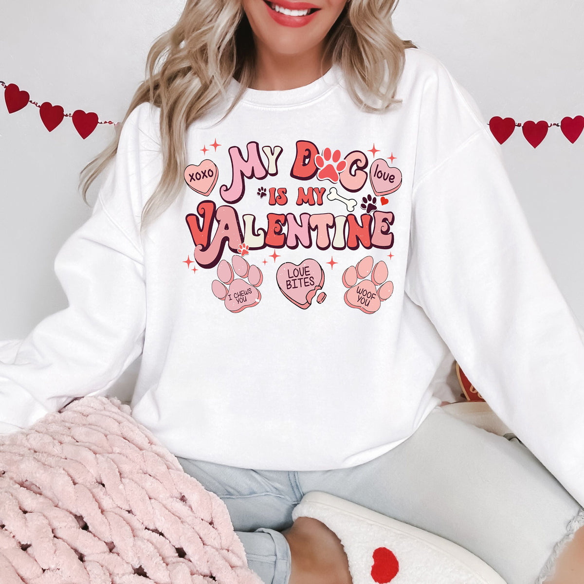 My Dog is My Valentine Sweatshirt - White