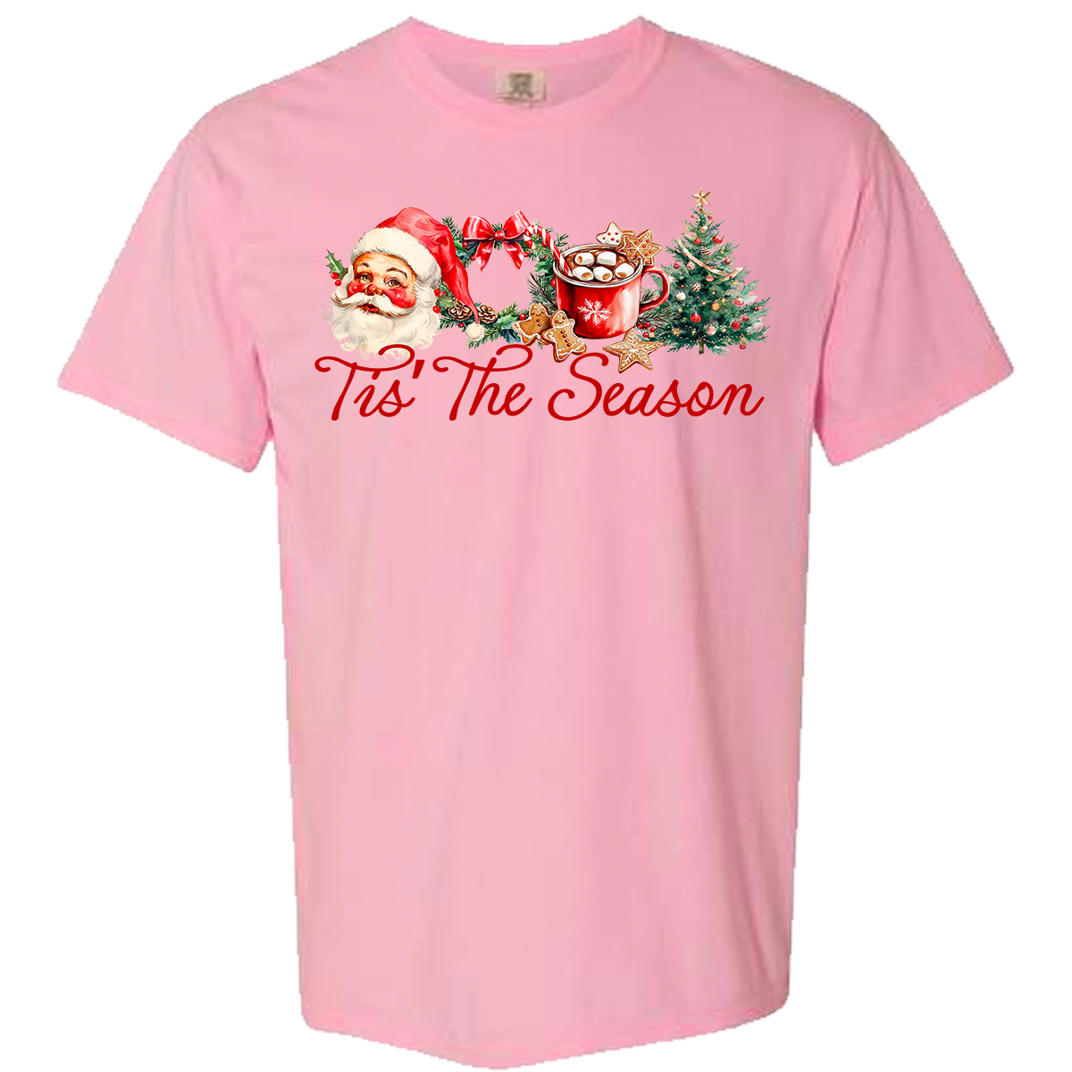 Tis' The Season Comfort Color Tee